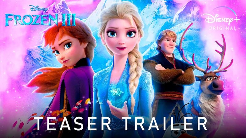 “Frozen 3” Officially Premieres in 2027: Everything You Need to Know